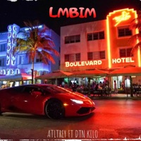 LMBIM (feat. DTN Kilo) - Single - ATLTREY