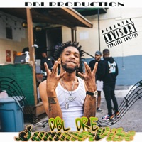 SUMMER VIBE - EP - DBL DRE