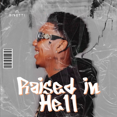 Raised In Hell - Single