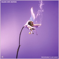 Falling Into Motion - Single - Twin Diplomacy & Jack August