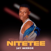 Nitetee - Single - Jay 1Mirror