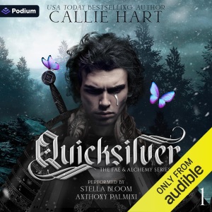 Quicksilver: The Fae & Alchemy Series, Book 1 (Unabridged)