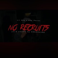 No Recruits (feat. Lil Sha) - Single - Kay pesos
