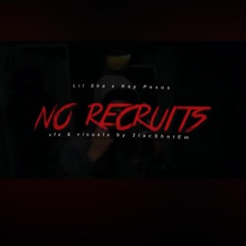 No Recruits (feat. Lil Sha) Kay pesos