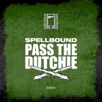 Pass The Dutchie - Single - Spellbound