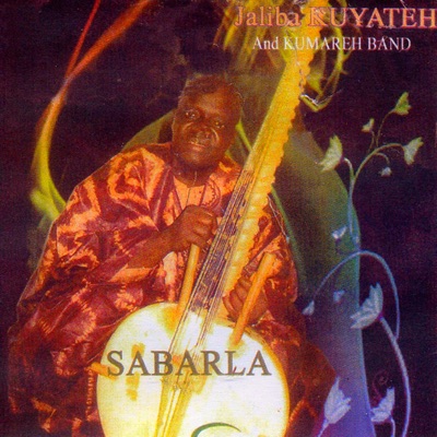 Song - Sabarla - Jaliba Kuyateh & Kumareh Band