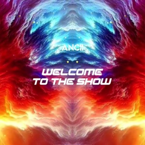 Welcome To The Show