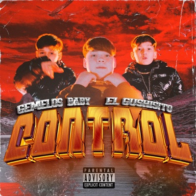 Control (feat. Gemelos Baby) - Single