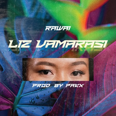 Song - Rawai - Liz Vamarasi