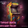 Arcade Fever