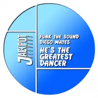 HE'S THE GREATEST DANCER