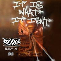 It Is What It Is