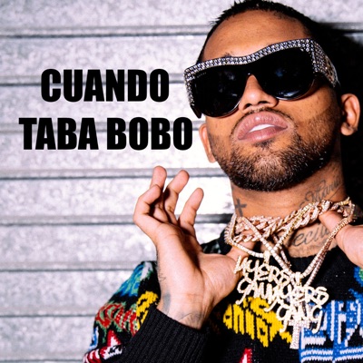 Cuando Taba Bobo - Single