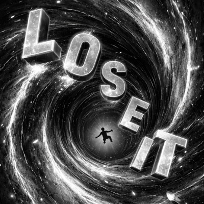 LOSE IT - Single