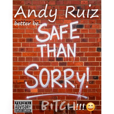 Better be Safe than Sorry - Single