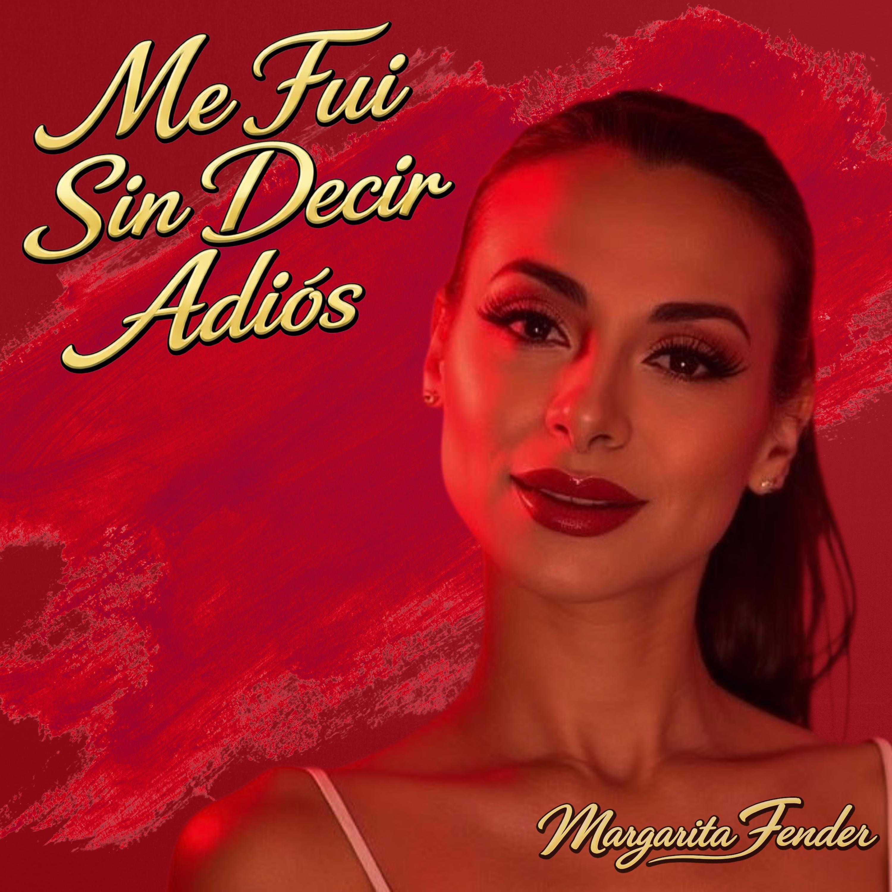 Me Fui Sin Decir Adios - Single