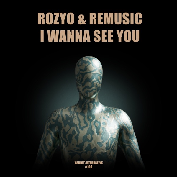 I Wanna See You - Single