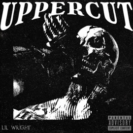 UPPERCUT (BUTCHERED Pt.4) Lil Wright