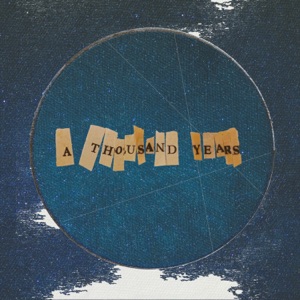 A Thousand Years - Single