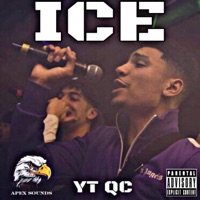 ICE (feat. QC & YT) - Single - APEX Sounds