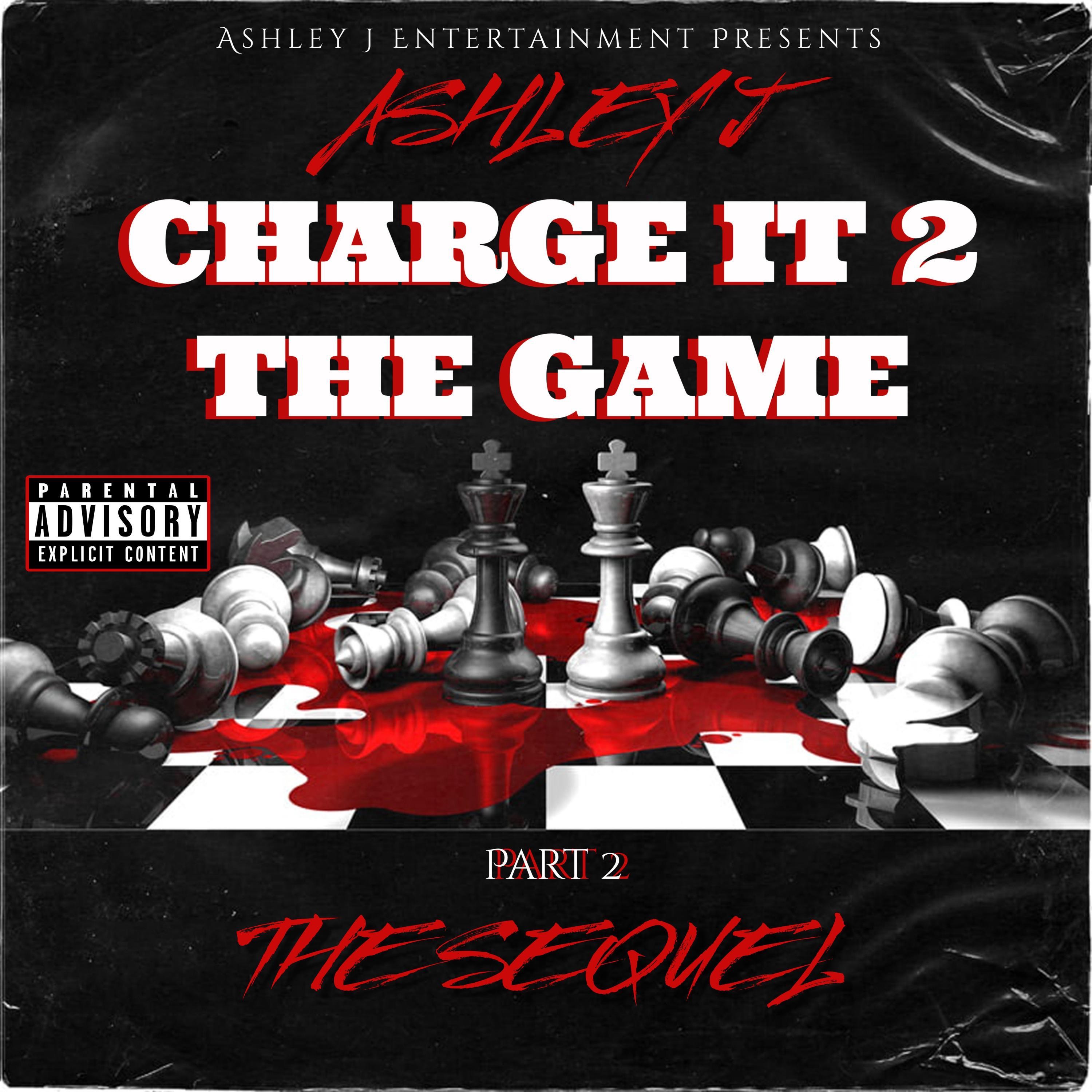 CHARGE IT 2 THE GAME: Part 2 (THE SEQUEL)