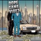 Dope Game Vibez Single