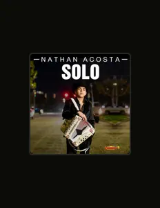聆聽 Nathan Acosta、觀看音樂影片、閱讀小傳、查看巡演日期等！
