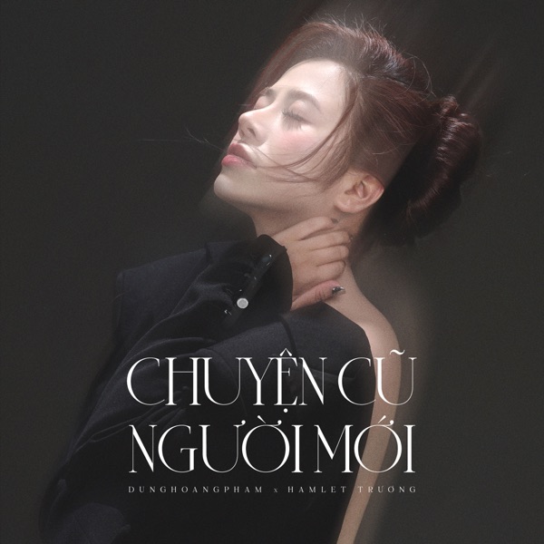 Chuyện Cũ Người Mới - EP