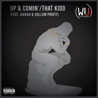 Up & Comin' / That Kidd (feat. Jakkah & Hollow Profit) - Single - Nomrah