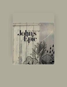 Johns Epicを聴いたり、ミュージックビデオを鑑賞したり、経歴やツアー日程などを確認したりしましょう！