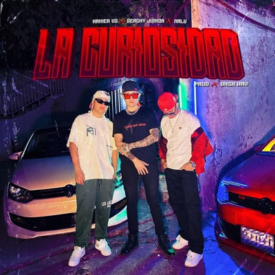 La curiosidad (feat. Serchy Junior & El Malu) - Single