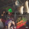 No Ho = No Problems - Single