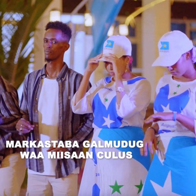 Song - Markastaba Galmudug Waa Miisaanka Culus - Himilo Films