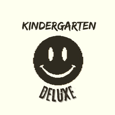 Kindergarten Deluxe - EP