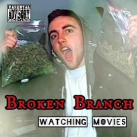 Watching Movies Broken Branch