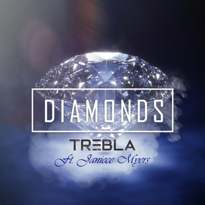 DIAMONDS (feat. Janiece Myers) - Single