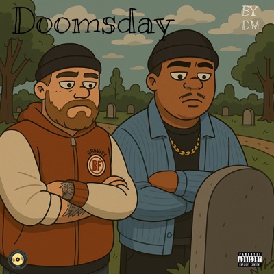 Doomsday (feat. Drastik Measures) - Single