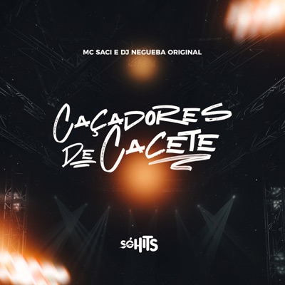 Caçadoras de Cacete - Single