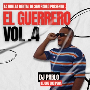 EL GUERRERO - VOL .4 (with Santy Iriarte & Keiner Tecla)