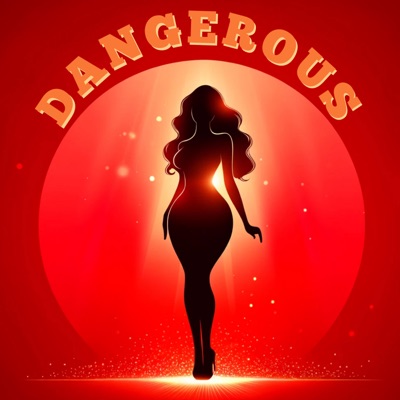 DANGEROUS - Single