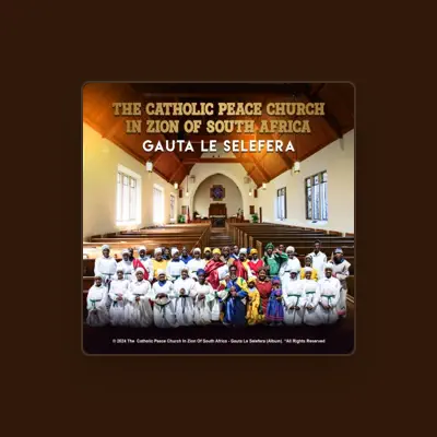Listen to The Catholic Peace church In Zion of South Africa, watch music videos, read bio, see tour dates & more!