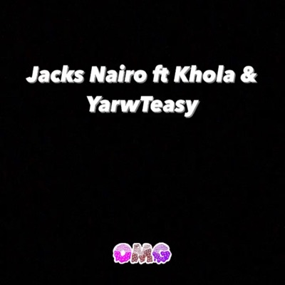 OMG (feat. YarwTeasy & Kohla Darkwiz) - Single