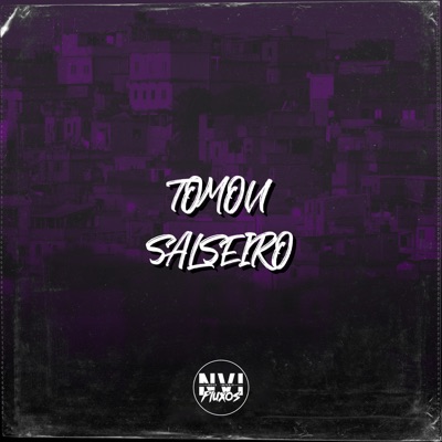Tomou Salseiro (feat. MC DL) - Single