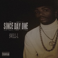 SINCE DAY ONE - Swell-L