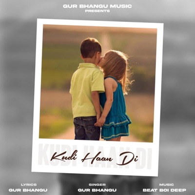 Kudi Haan Di - Single