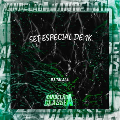 DJ TALALA - Set Especial de 1K