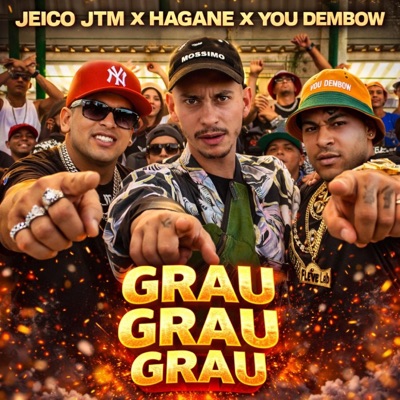 GRAU GRAU GRAU (feat. HAGAME & YOU DEMBOW) - Single