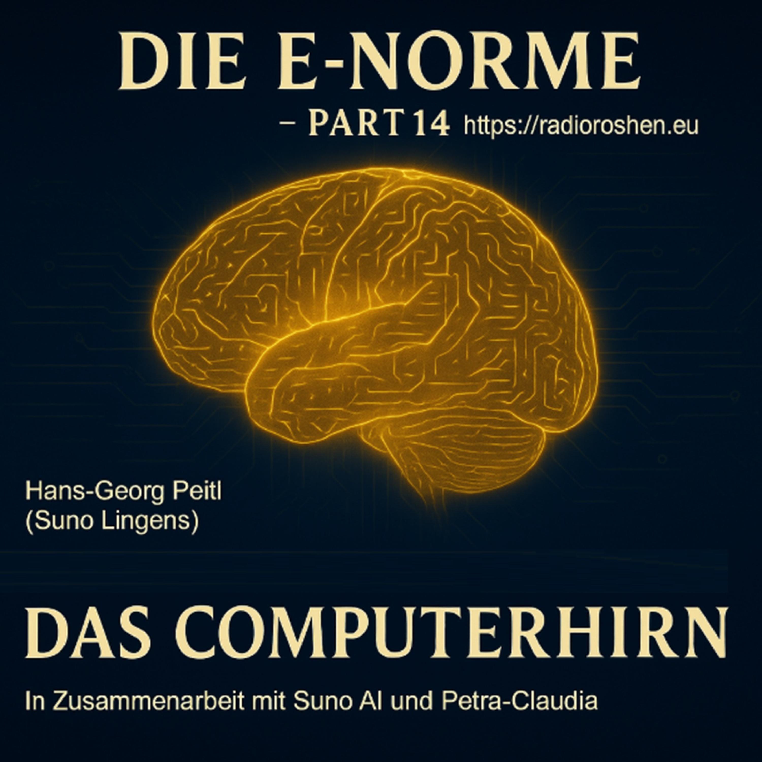 Die E-Norme Part 14: Das Computerhirn