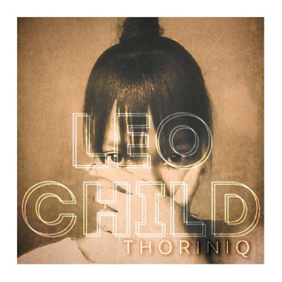 Leo Child (feat. Shepherd Maele) - Single