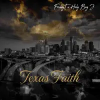Faith —  Texas